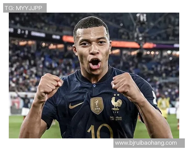 姆巴佩引领法国队重返巅峰2023赛季表现令人瞩目再创辉煌